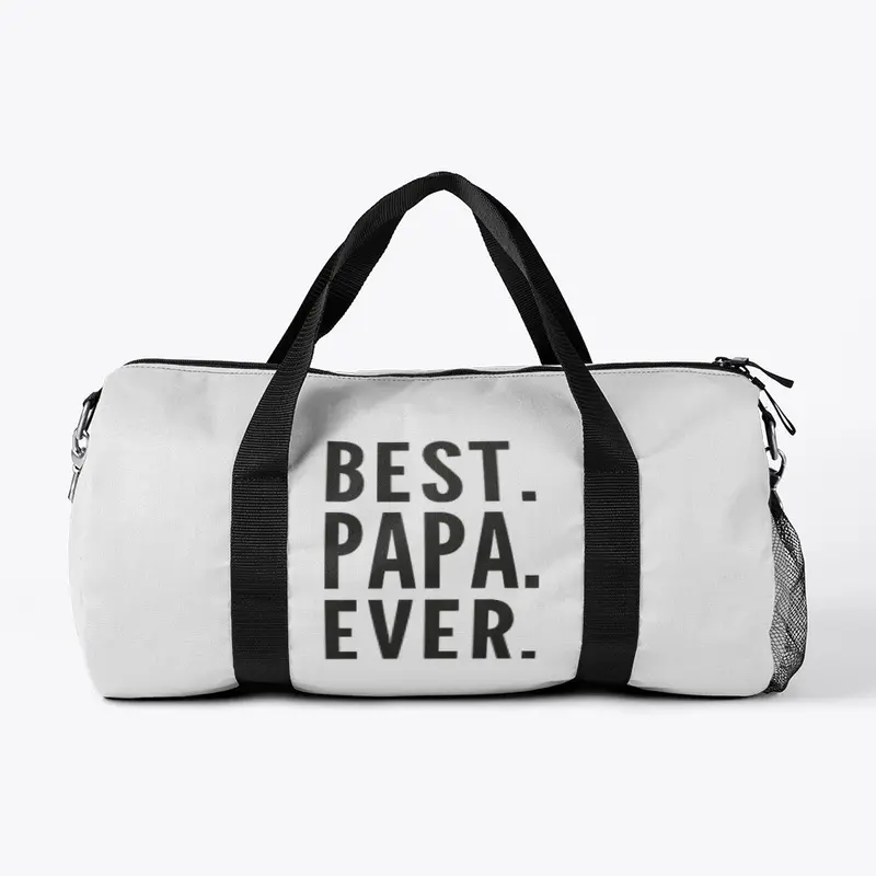 Papa Best Papa Ever 